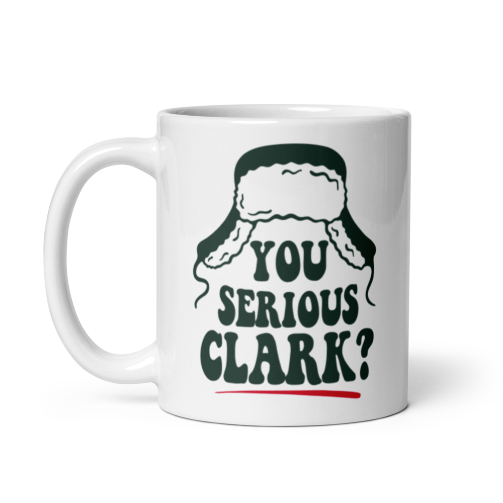 You Serious Clark Mug
